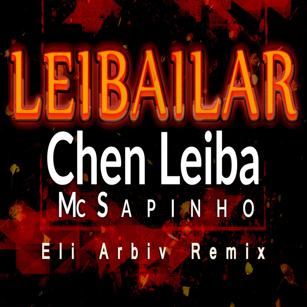 Picture of Leibailar (Eli Arbiv Remix)