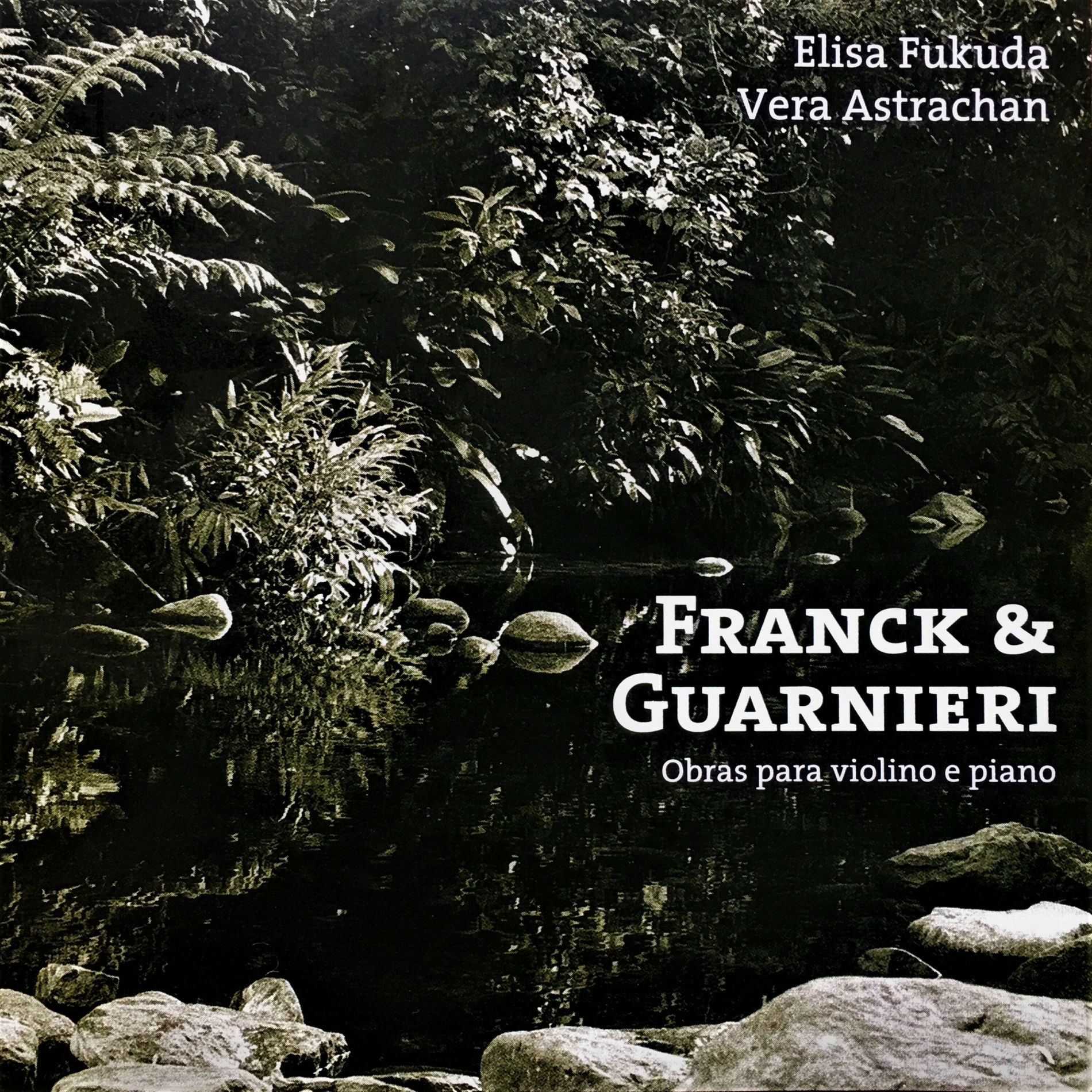 Album cover of Franck & Guarnieri: Obras para Violino e Piano