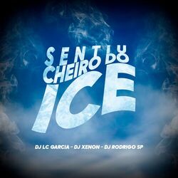 Cover of Sentiu Cheiro do Ice