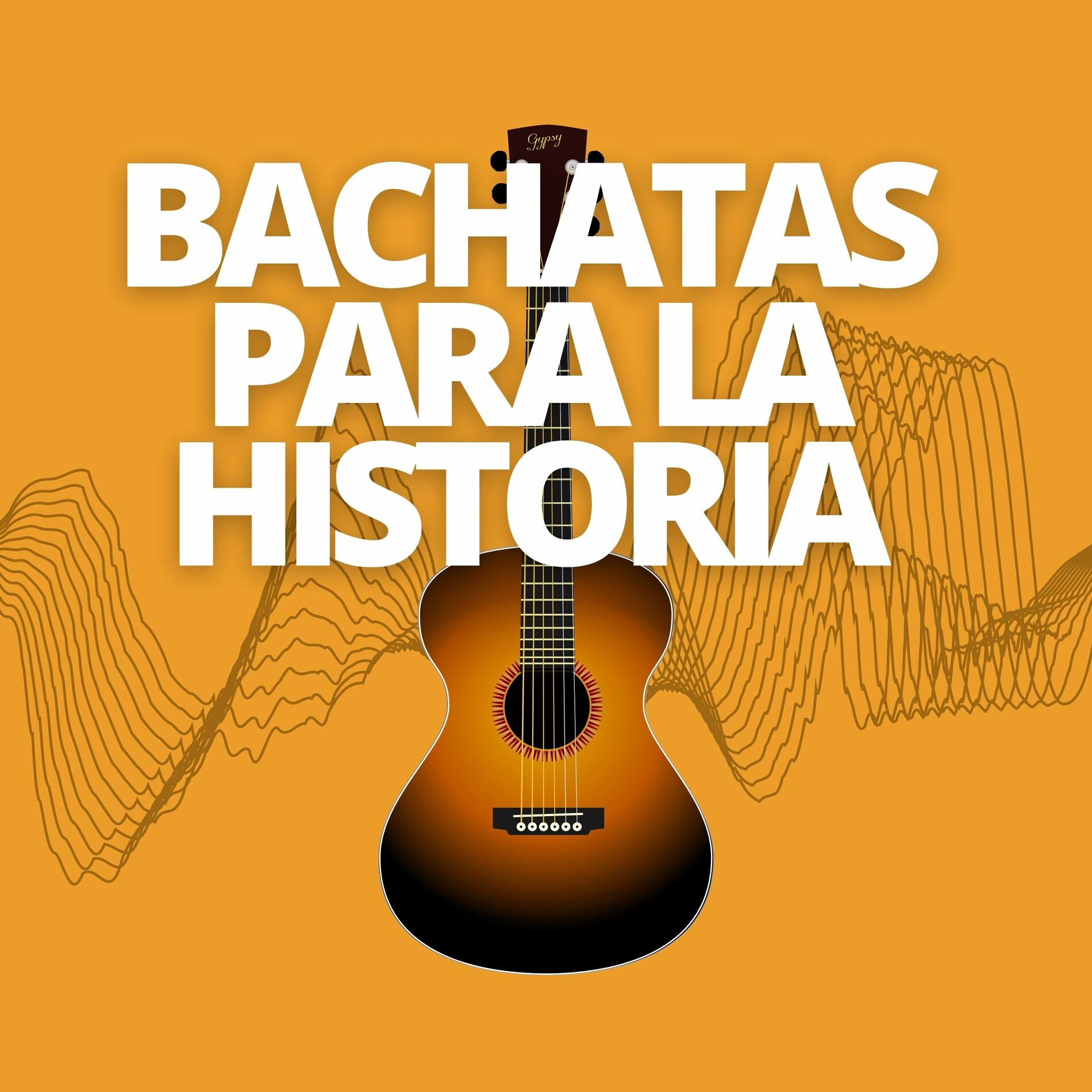 Album cover of Bachatas para la historia