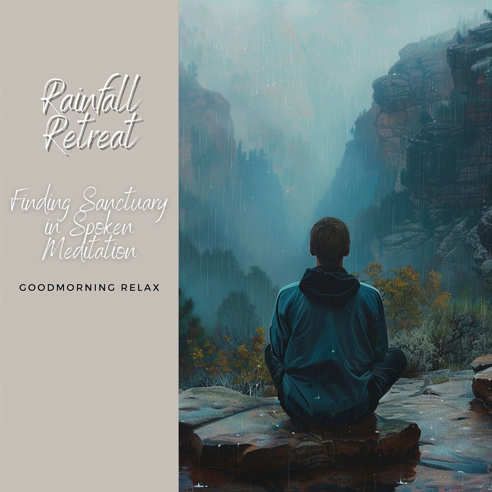 Picture of Rainfall Retreat: Finding Sanctuary in Spoken Meditation