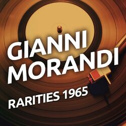 Cover of Gianni Morandi - Rarities 1965