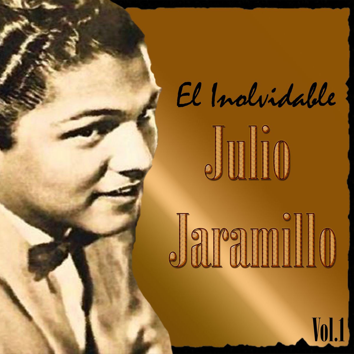 Album picture of El Inolvidable Julio Jaramillo, Vol. 1