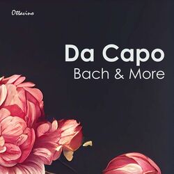 Cover of Da Capo: Bach & More