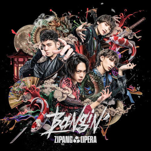 ZIPANG OPERA - Bangin' | Deezer