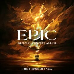 Cover of EPIC: The Thunder Saga (Official Concept Album)
