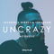 Uncrazy (Acoustic) by Rebecca Ferguson album cover
