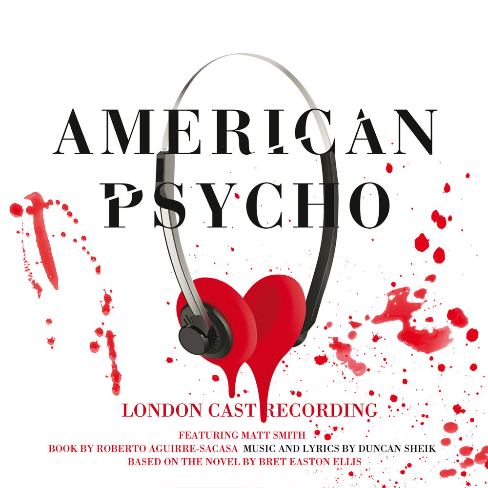Picture of American Psycho (Original London Cast Recording)