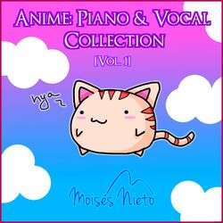 Cover of Anime: Piano & Vocal Collection [Vol. 1]