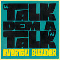 Talk Dem A Talk