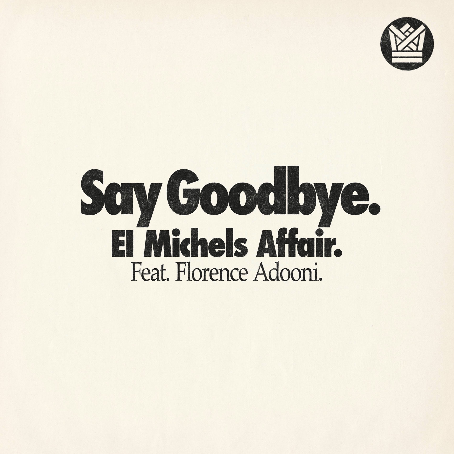Album cover of Say Goodbye