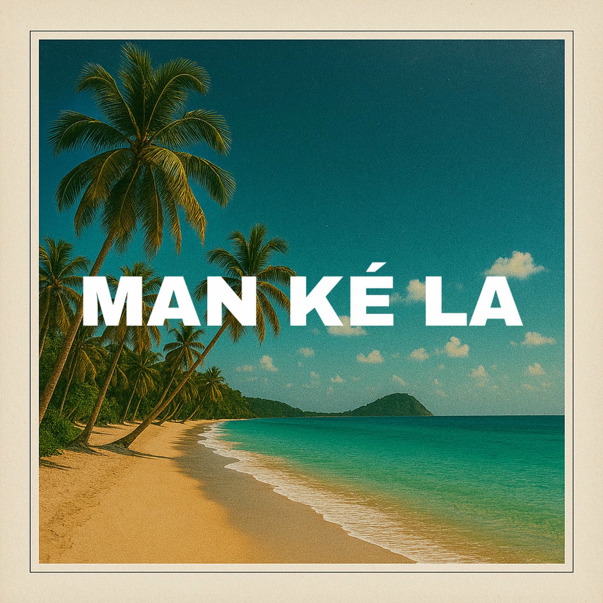 Album cover of MAN KÉ LA