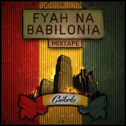 Cover of Fyah Na Babilónia