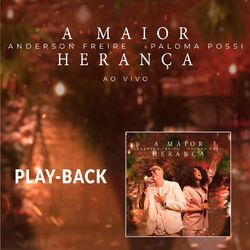 Cover of A Maior Herança (Playback)