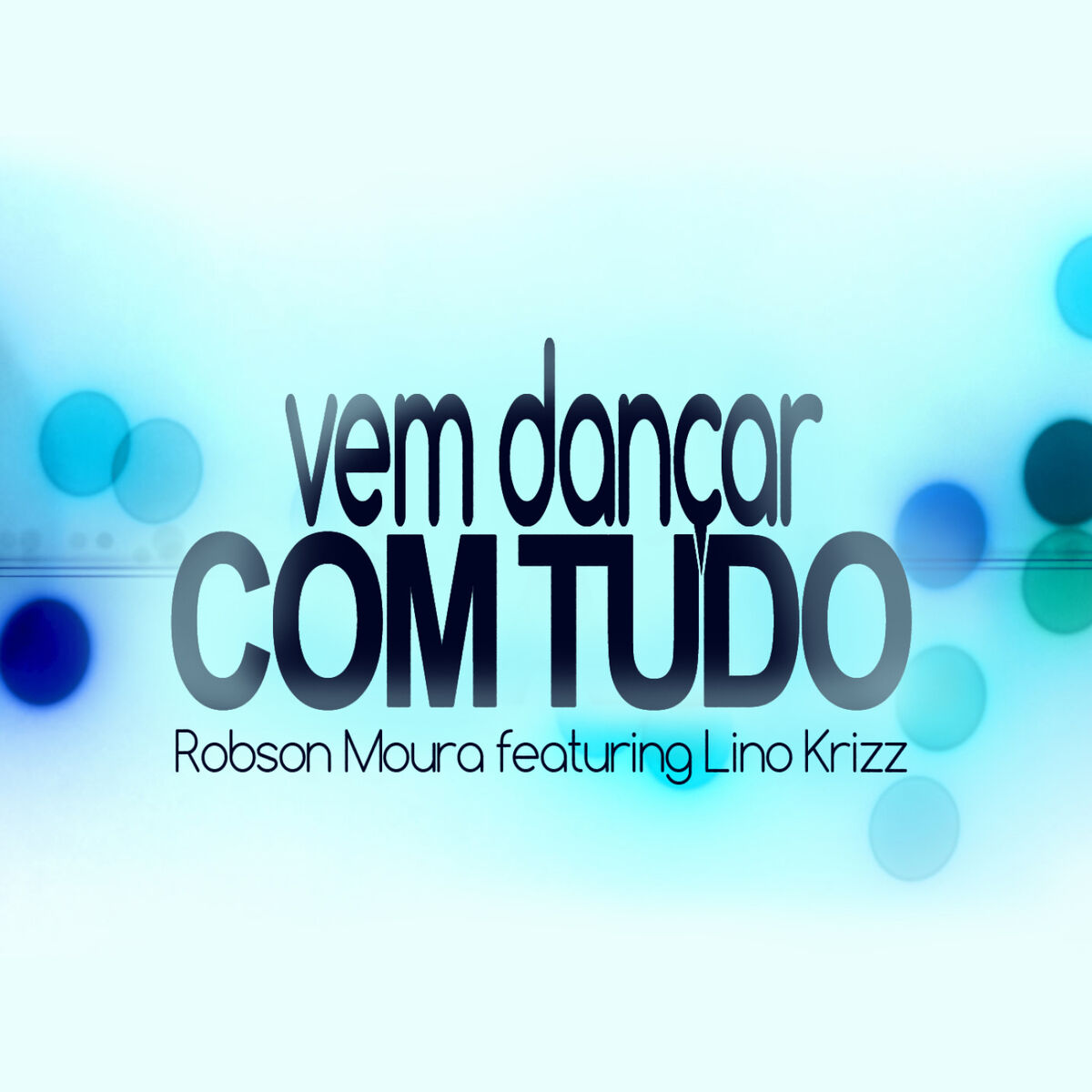 Album cover of Vem Dançar com Tudo