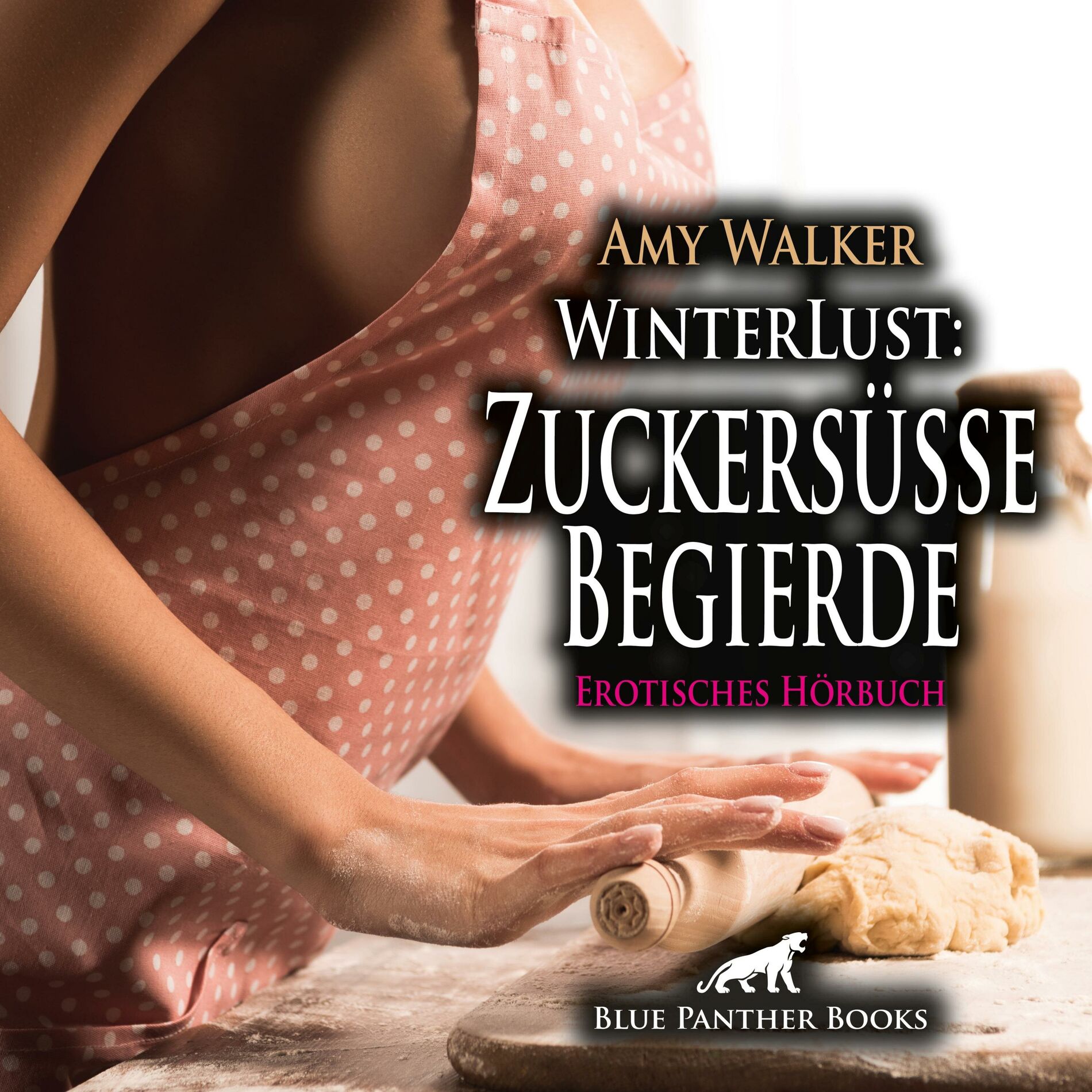 Album cover of WinterLust: Zuckersüße Begierde / Erotik Audio Story / Erotisches Hörbuch (Sex, Leidenschaft, Erotik, Geil und Lust)