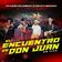 El Encuentro de Don Juan (En Vivo)