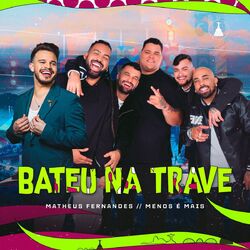 Cover of Bateu Na Trave (Ao Vivo)
