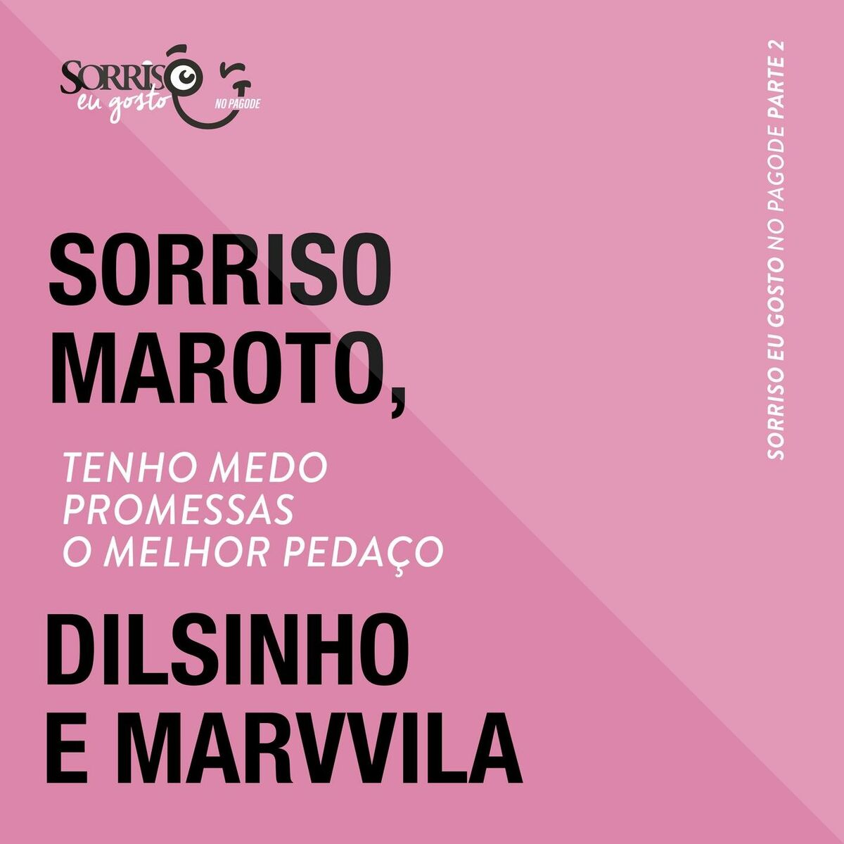 Album cover of Tenho Medo / Promessas / O Melhor Pedaço