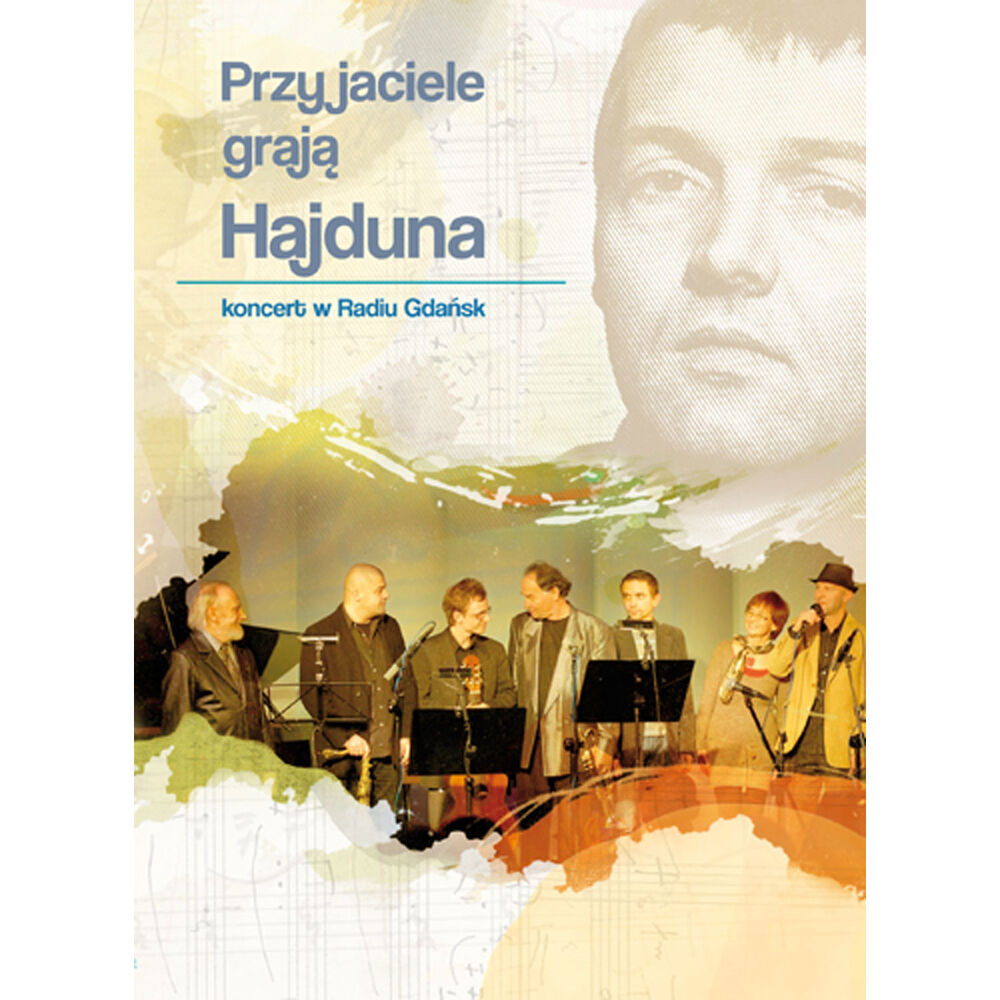 Picture of Przyjaciele graja Hajduna. Koncert w Radio Gdansk