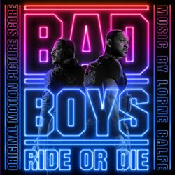 Cover of Bad Boys: Ride or Die (Original Motion Picture Score)