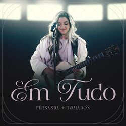 Cover of Em Tudo