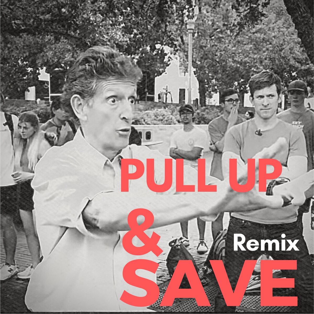 Album cover of Pull up & Save (Remix)