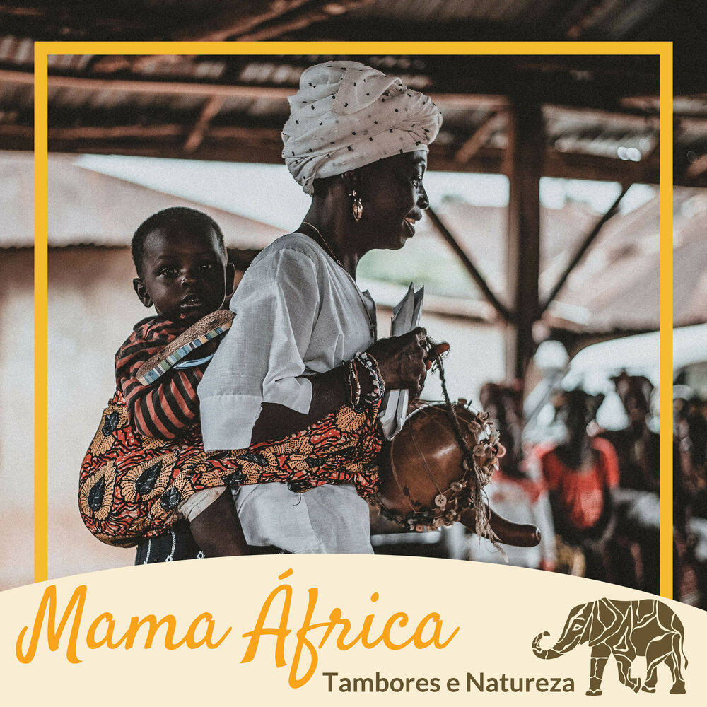 Picture of Mama África - 20 Canções Tribais para Meditação da Atenção Plena e Fortalecimento Feminino, Tambores e Natureza