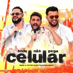 Cover of Onde Não Pega Celular (Ao Vivo)