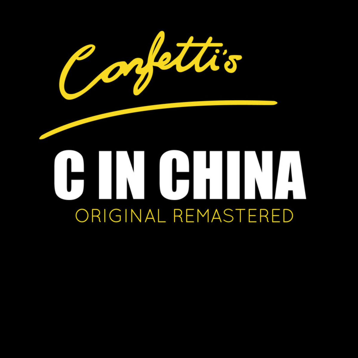 Album cover of C In China - Remastered