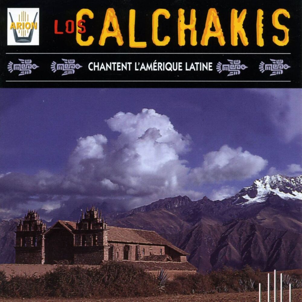 Picture of Los Calchakis, Vol. 5 : Chantent l'Amérique latine