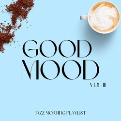 Cover of Good Mood Vol III