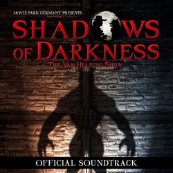 Cover of Shadows of Darkness - The Van Helsing Show (Official Soundtrack)