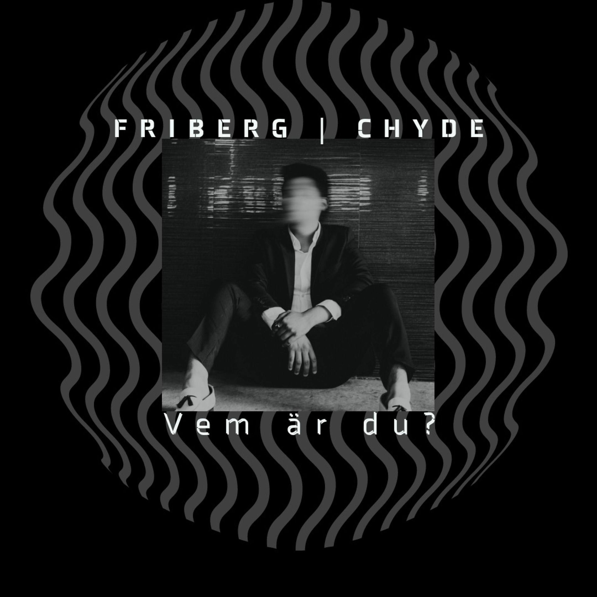 Album cover of Vem är du? (feat. Chyde)