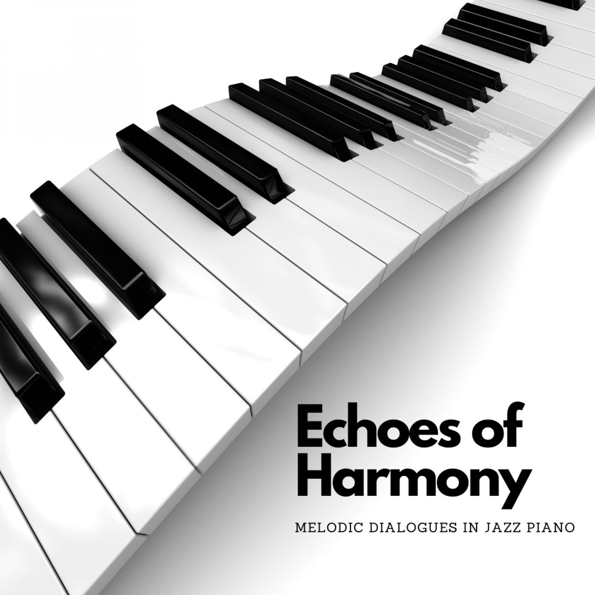 Album cover of Echoes of Harmony: Melodic Dialogues in Jazz Piano