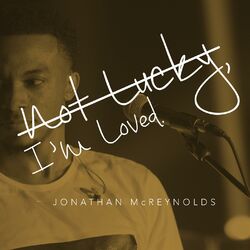 Cover of Not Lucky, I'm Loved - Single