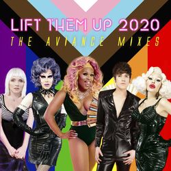 Cover of LIFT THEM UP 2020 - The Aviance Mixes