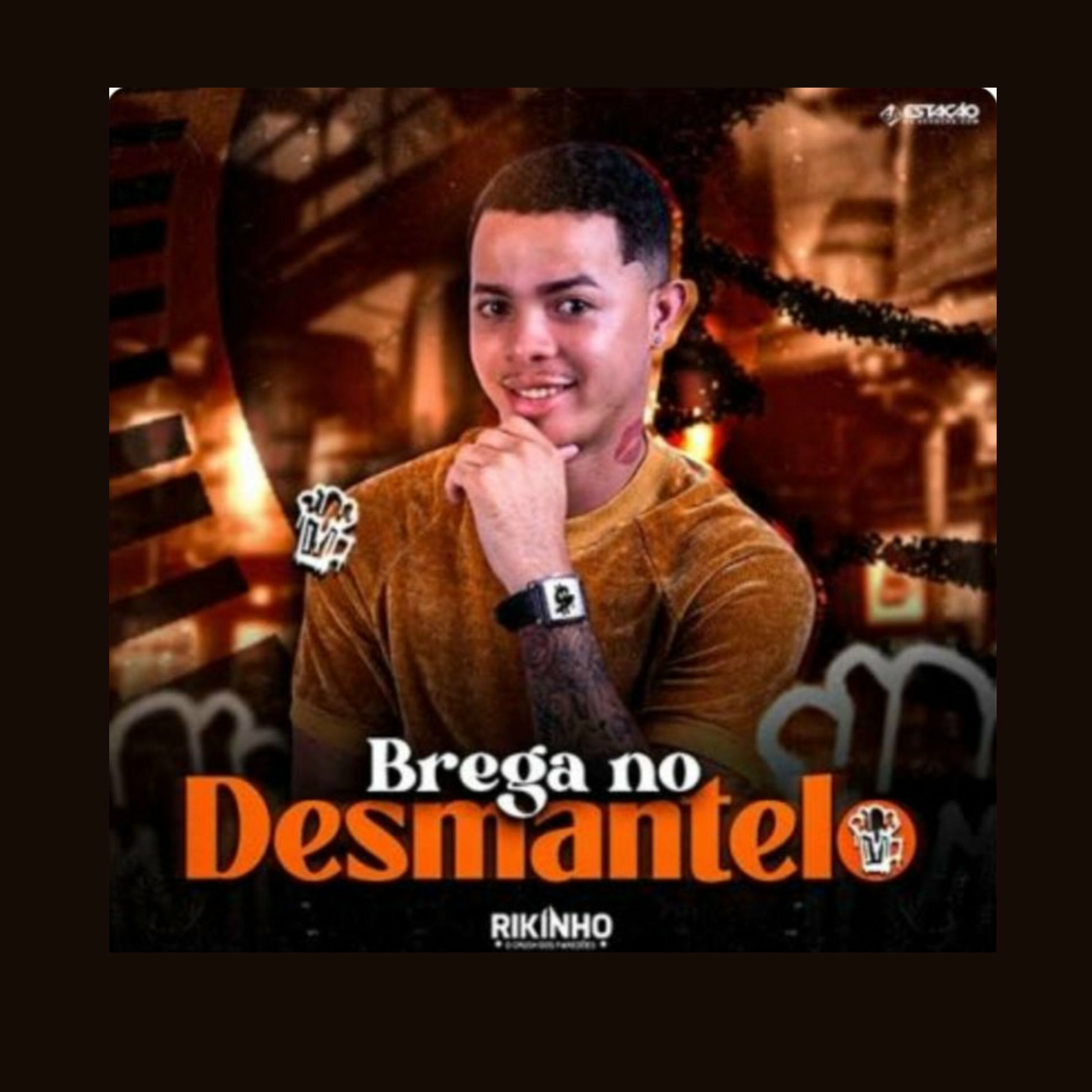 Album cover of Brega no Desmantelo