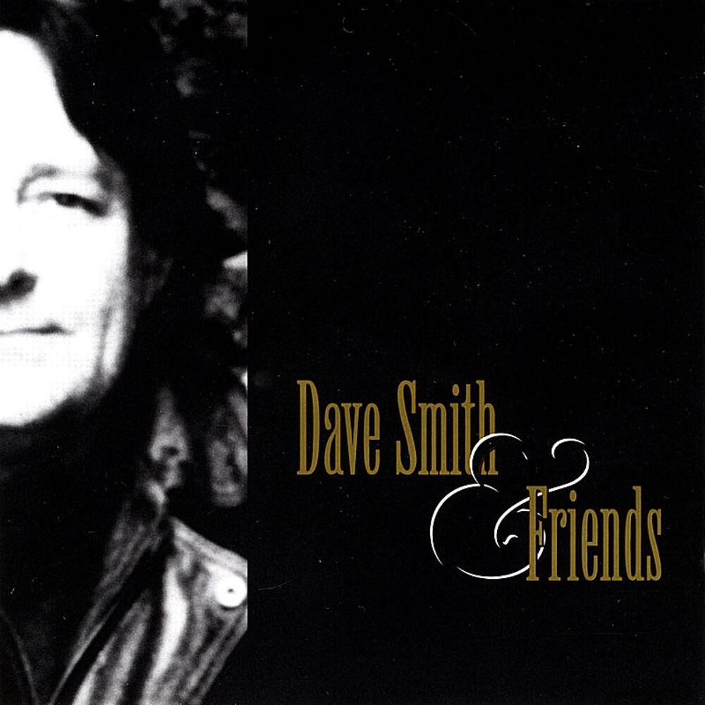 Picture of Dave Smith And Friends