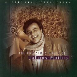 Cover of The Christmas Music Of Johnny Mathis: A Personal Collection