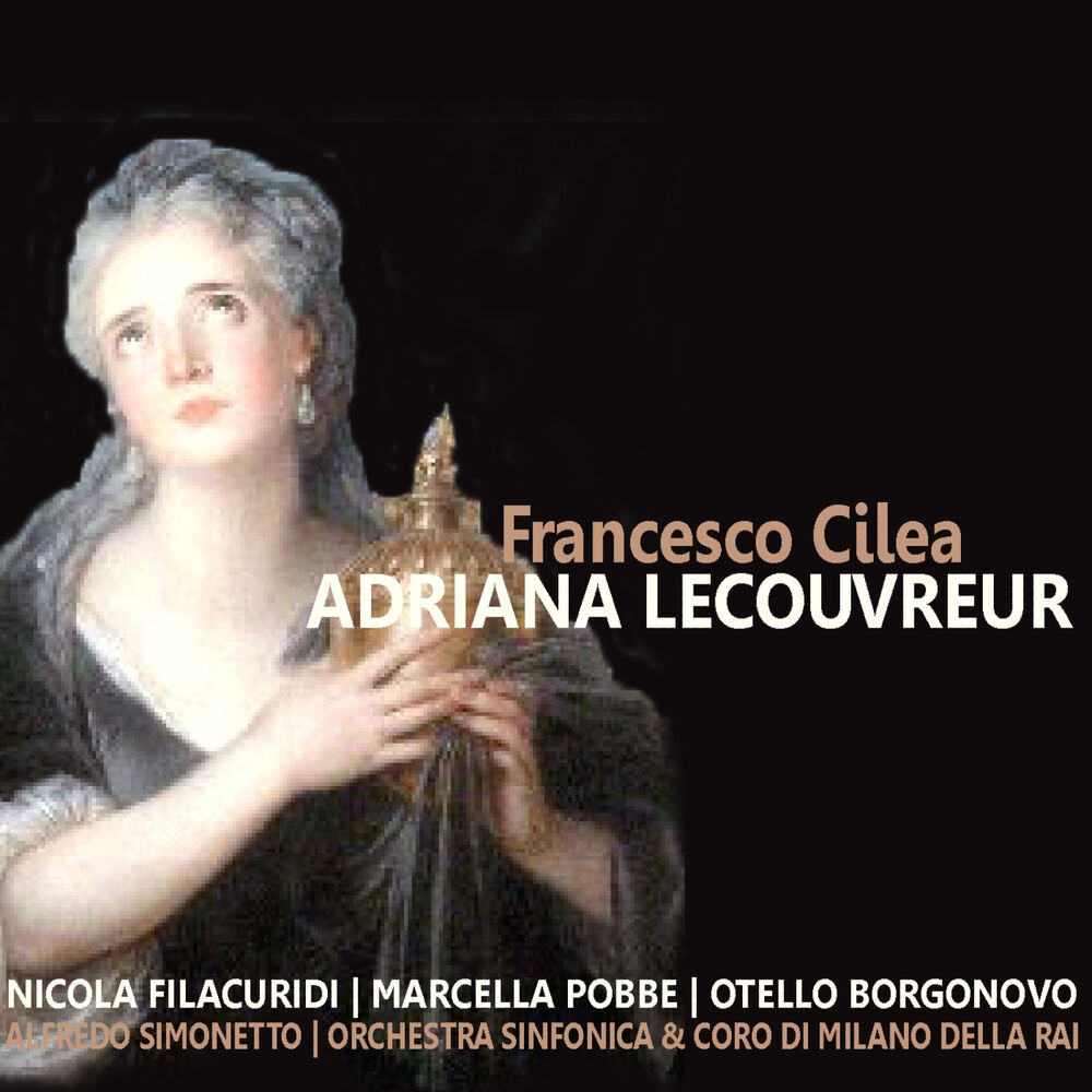 Picture of Cilea: Adriana Lecouvreur