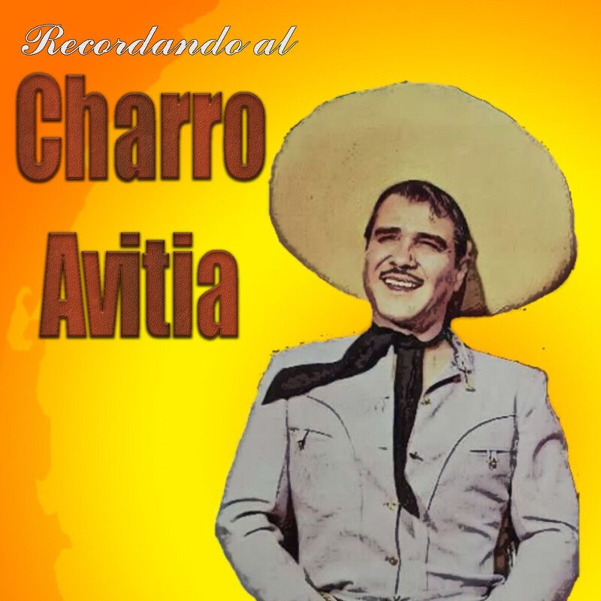 Album cover of Recordando Al Charro Avitia