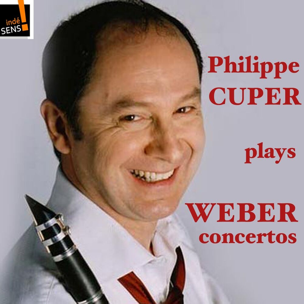 Picture of Weber: Intégrale des concertos pour clarinette par Philippe Cuper