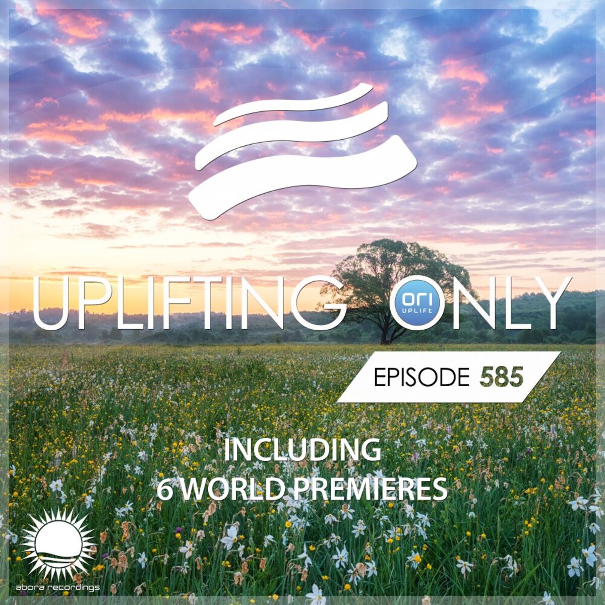 Album cover of Uplifting Only 585: No-Talking DJ Mix (April 2024) [FULL]