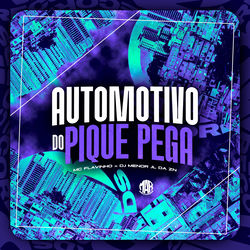 Cover of Automotivo do Pique Pega by undefined