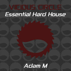 Cover of Essential Hard House, Vol. 25 (Mixed by Adam M)