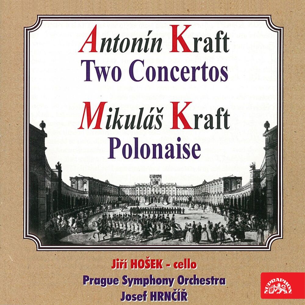 Picture of Anton Kraft: Two Concertos - Mikuláš Kraft: Polonaise