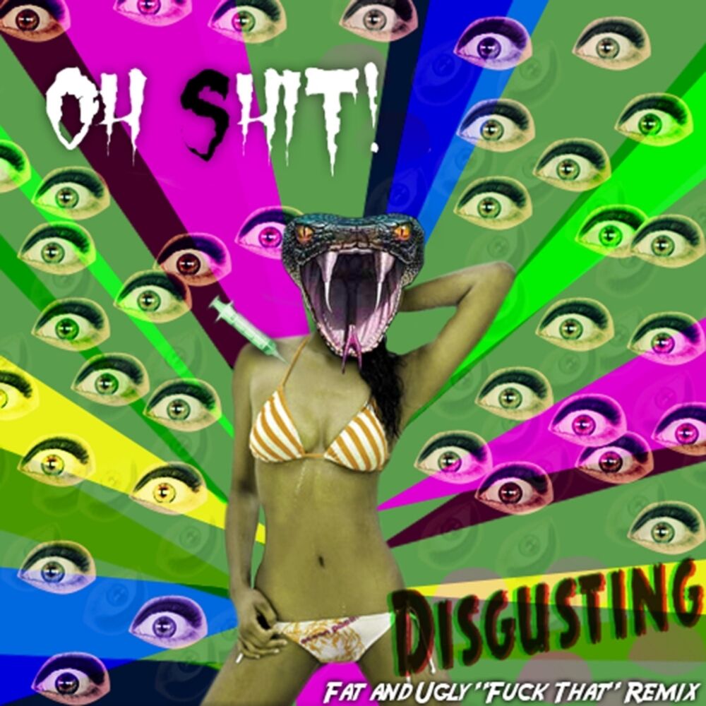 Picture of Disgusting
