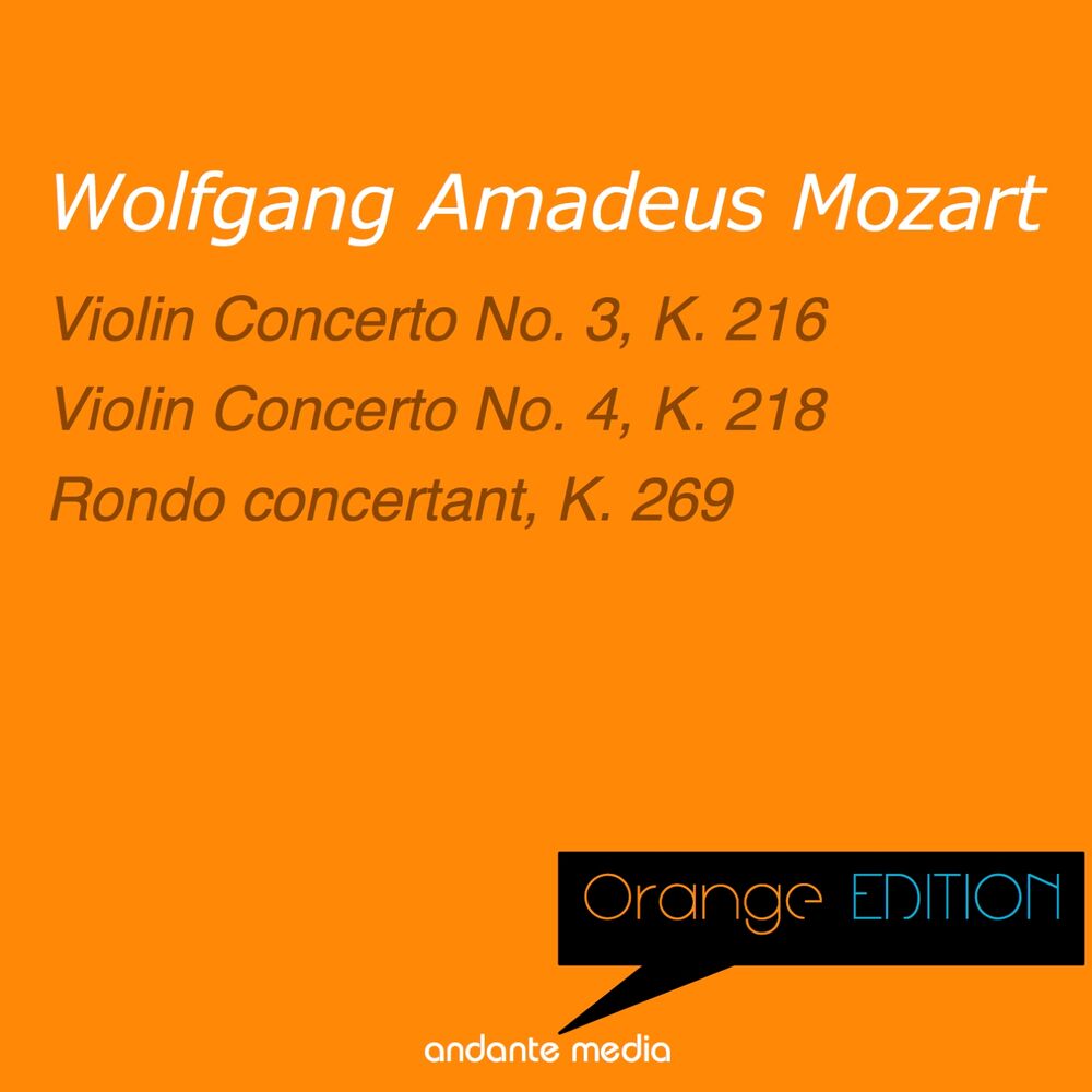 Picture of Orange Edition - Mozart: Violin Concerto No. 3, K. 216 & Violin Concerto No. 4, K. 218