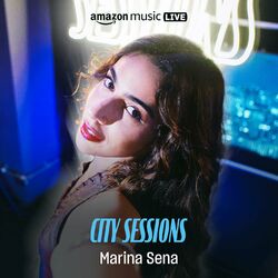 Cover of Marina Sena - City Sessions (Amazon Music Live)